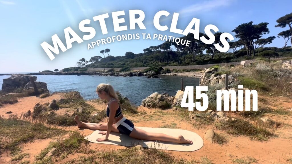 Master class - Approfondis ta pratique